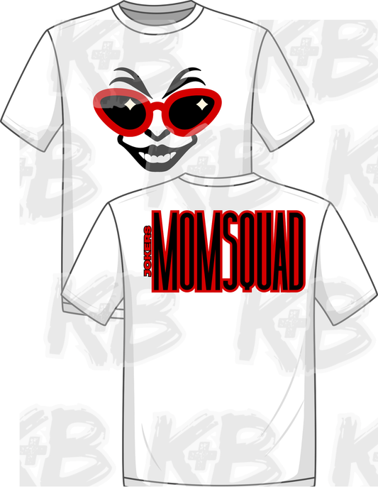 Jokers Mom Squad