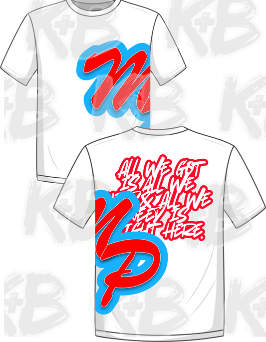 MP all we got