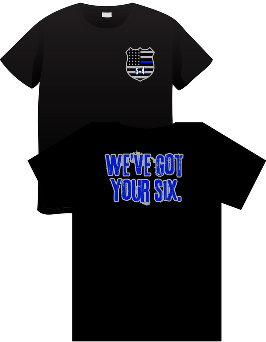 Police- We’ve got your six