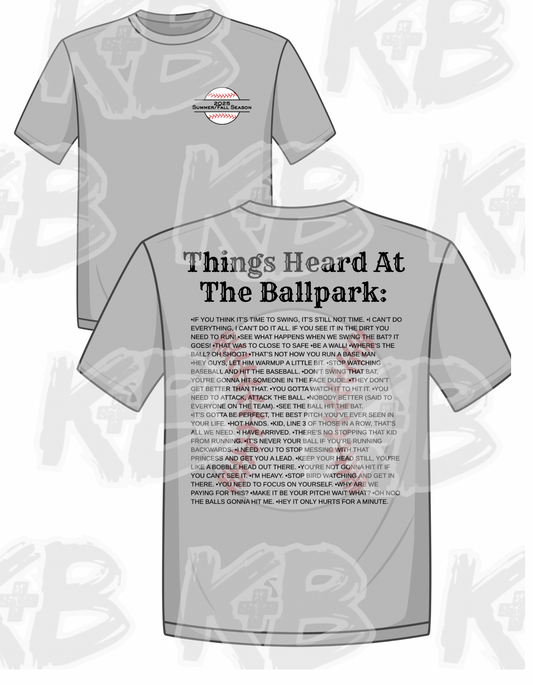 Things Heard At The Ballfield