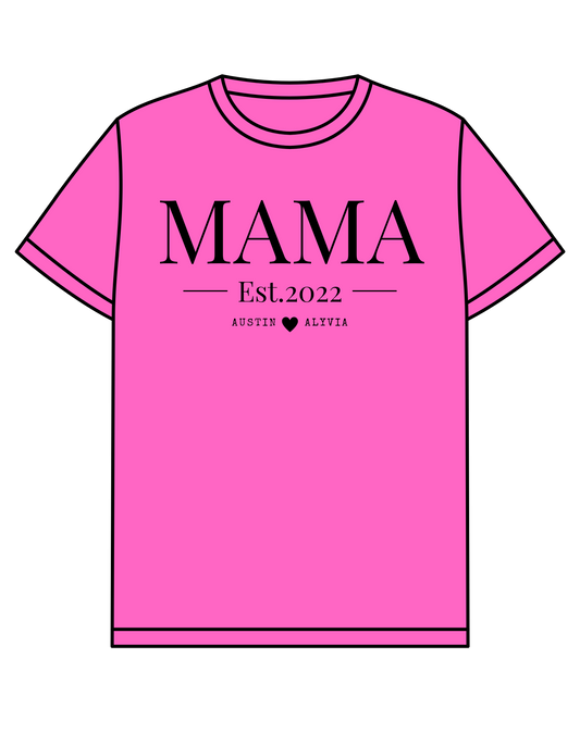 Mama Est. 20xx