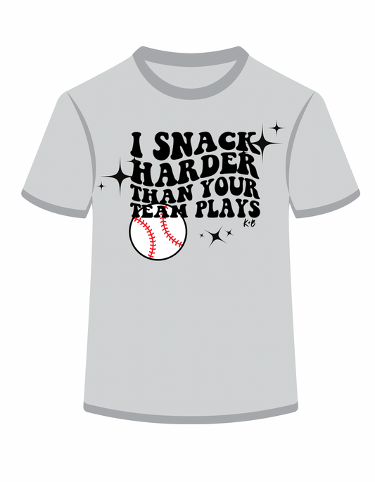 I snack harder than your team plays